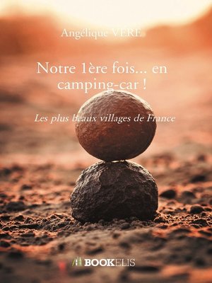 cover image of Notre 1ère fois... en camping-car !